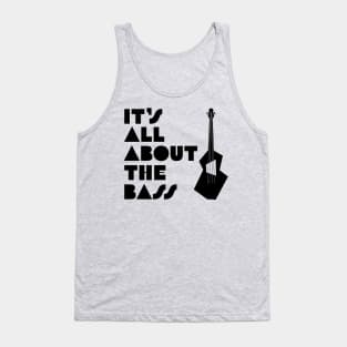 All about the bass Tank Top